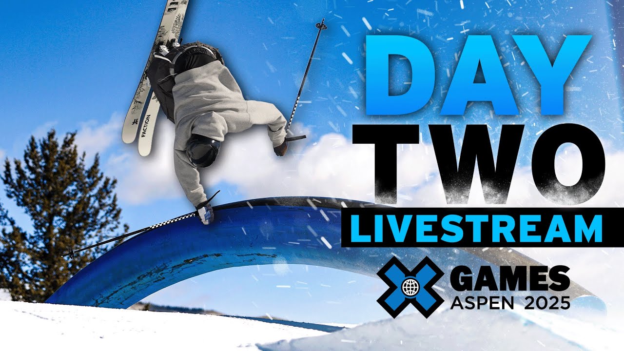 X Games Aspen 2025 Day 2 LIVESTREAM