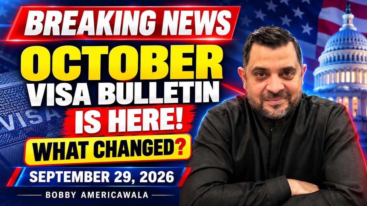 BREAKING NEWS: October 2026 Visa Bulletin Is Here&mdash;See What Changed! | September 29, 2026
