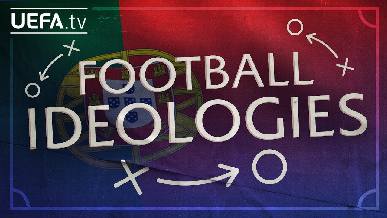 Football Ideologies: PORTUGAL