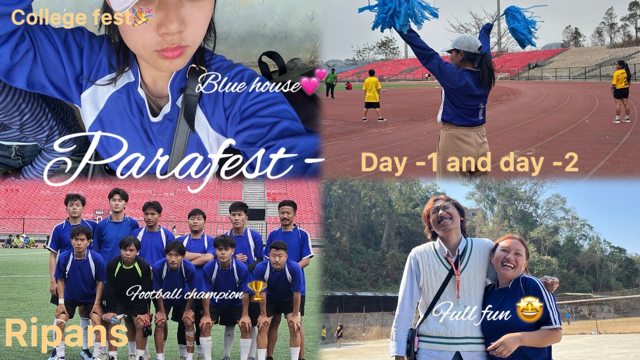 College fest started💕 PARAFEST 🎉🏆- always with blue house💙  l sports ⚽️day -1 & 2📍 RIPANS 