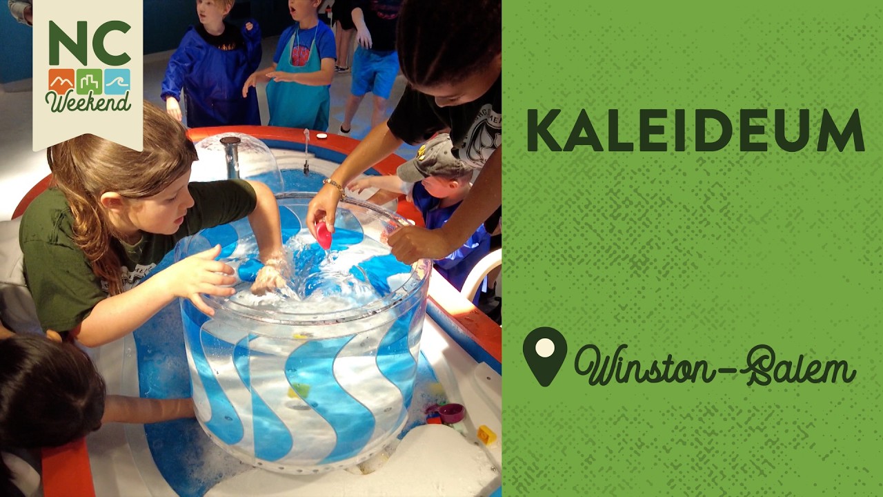 Kaleideum Children's Museum - Winston-Salem, NC | North Carolina Weekend
