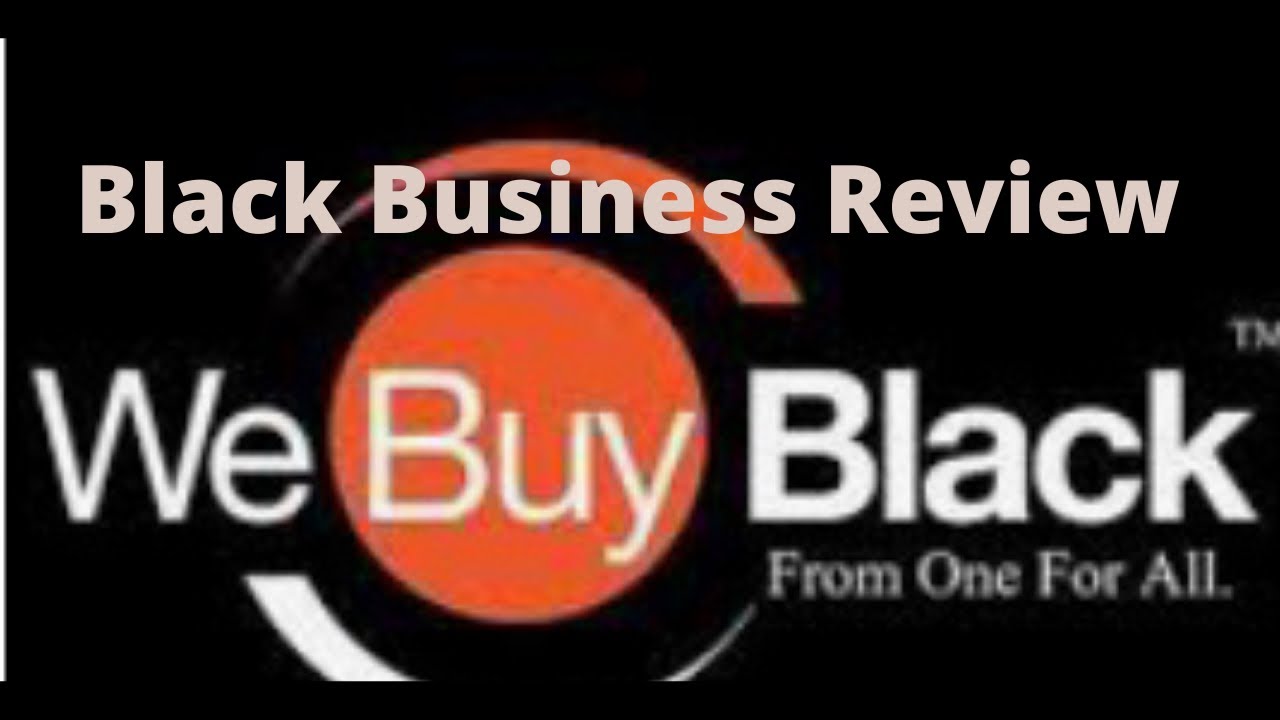 Black Business Review Ep # 3 We Buy Black.com (Review)