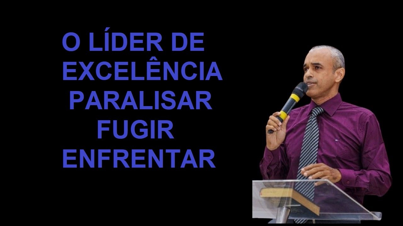 Renovo da Alma - O LÍDER DE EXCELÊNCIA: PARALISAR, FUGIR, ENFRENTAR