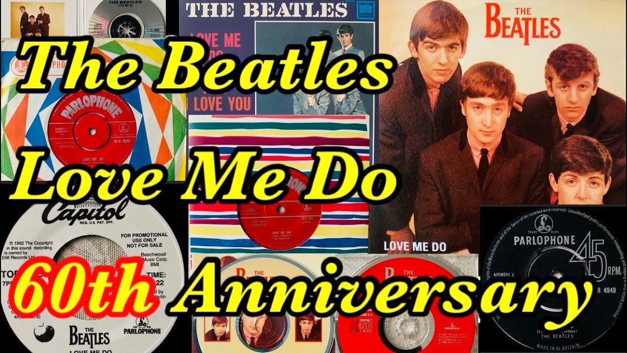 The Beatles Love Me Do 60th Anniversary Collection, Parlophone R4949!