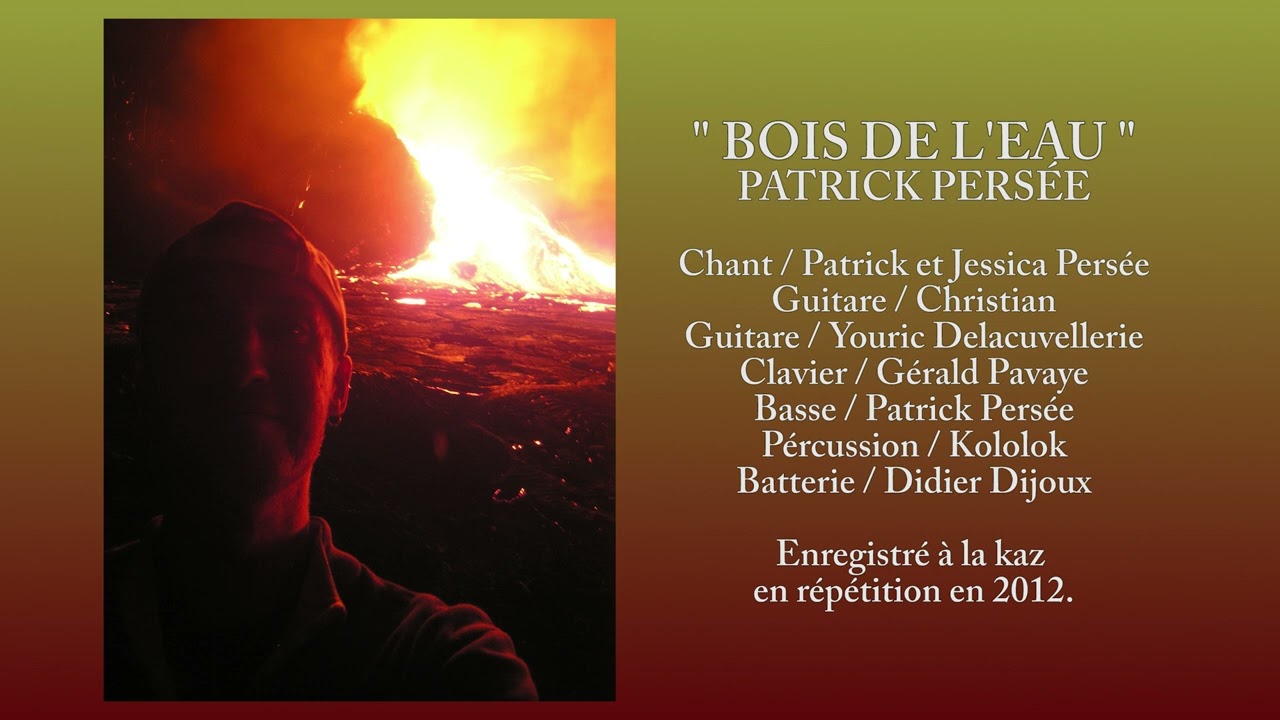 BOIS DE L'EAU - PATRICK PERSÉE