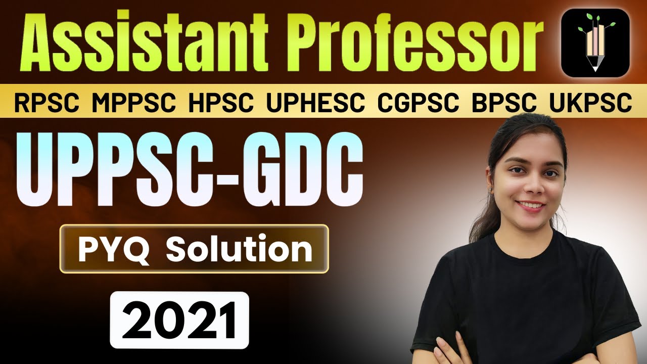 Assistant Professor | UPPSC GDC PYQ-2021 | Vigyan Vriksh