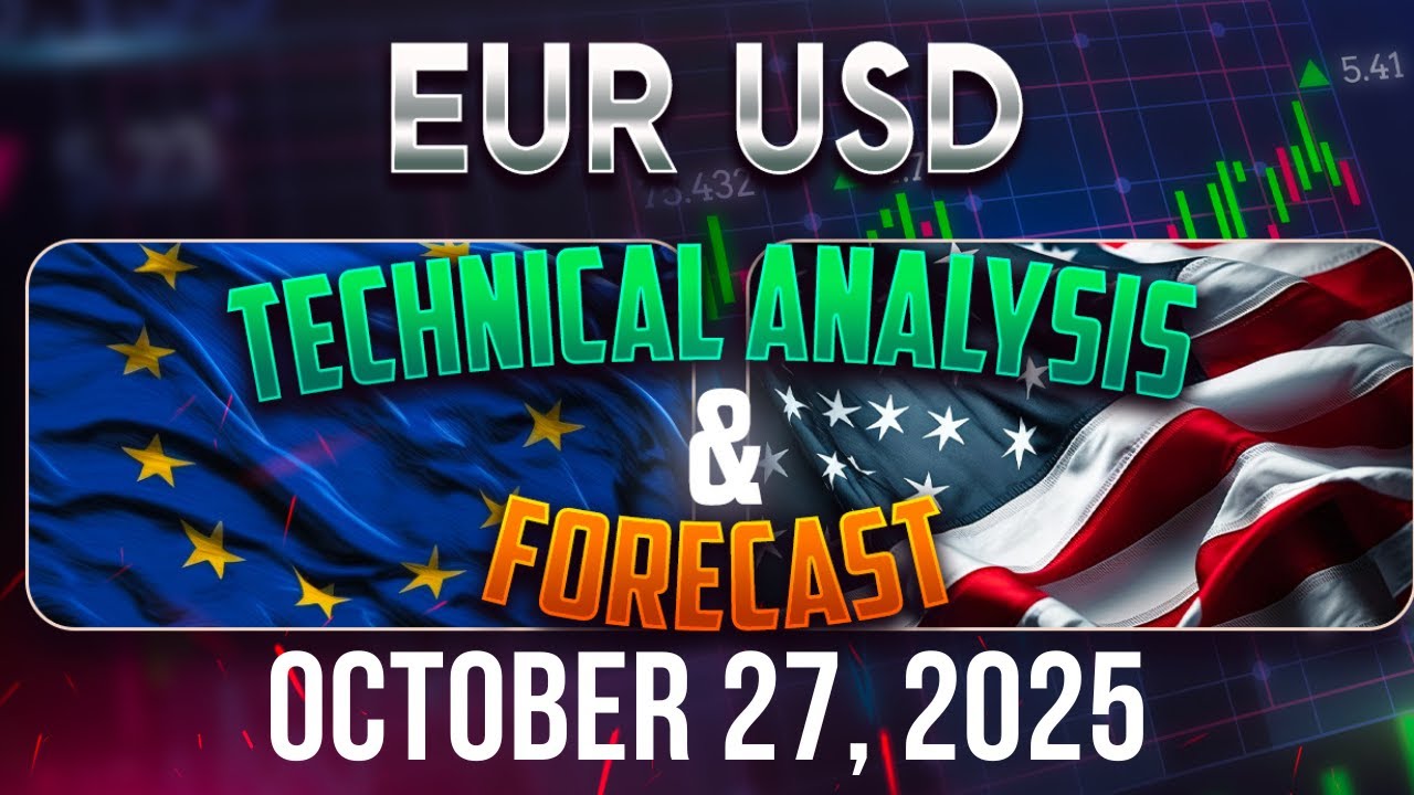 EURUSD Forecast and Technical Analysis for October 27, 2025