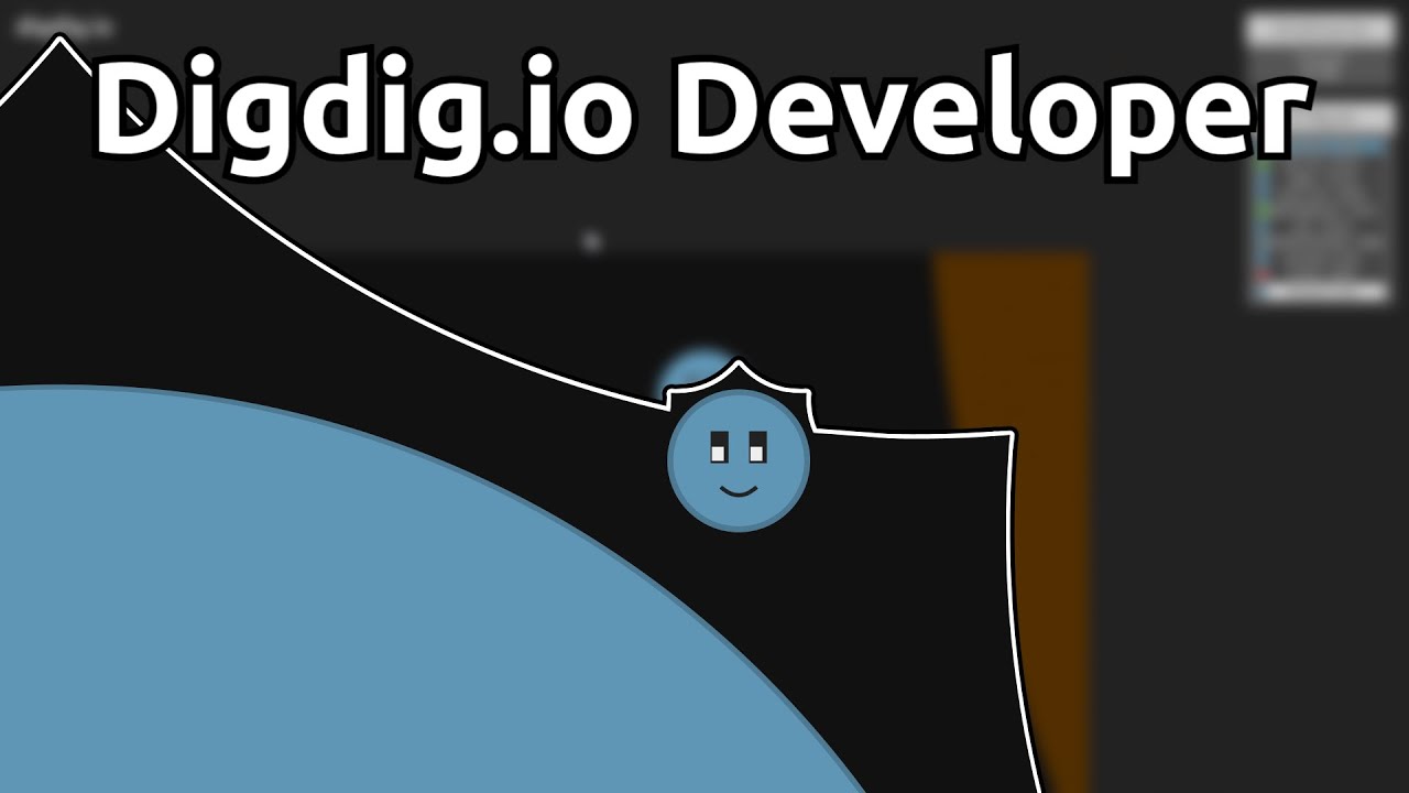 Digdig.io - Playing with the developer