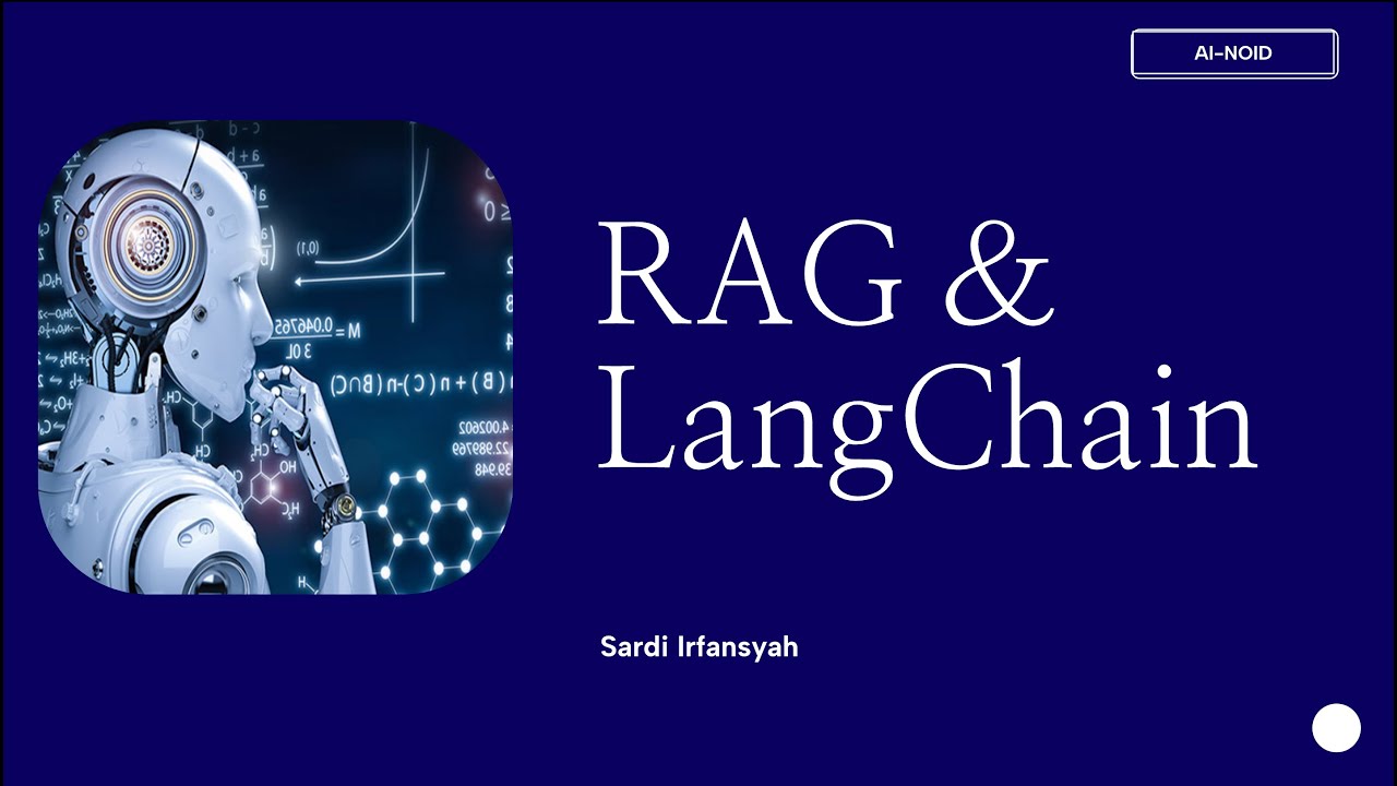 Tutorial RAG & LangChain dengan LLM Gemini (Bahasa Indonesia)