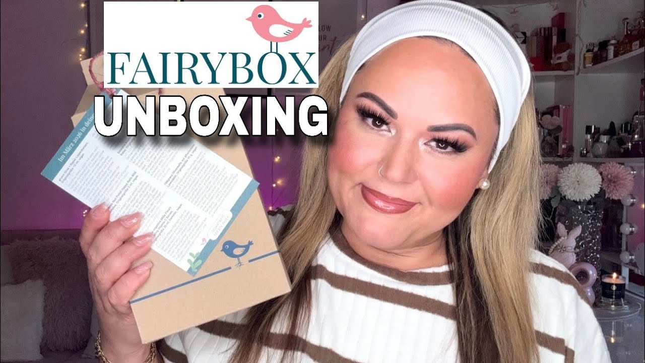 UNBOXING FAIRYBOX MÄRZ 2026 ✨| Naturkosmetik Box | Beauty Box | Nachhaltige Kosmetik Unboxing |
