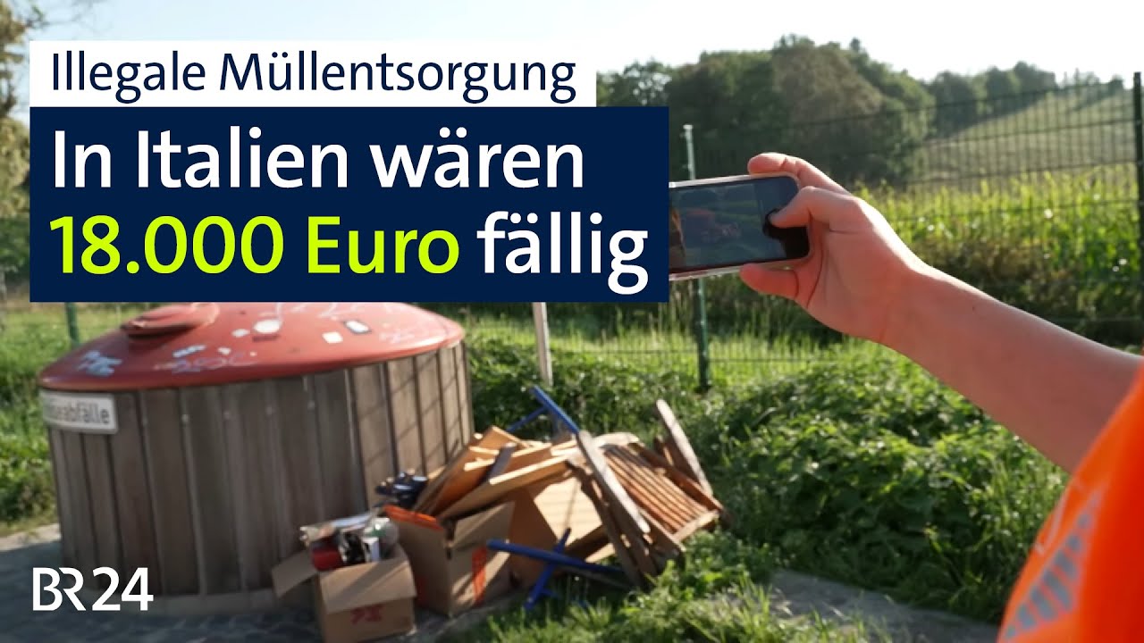 Illegale Müllentsorgung am Straßenrand: Sind unsere Strafen zu milde? | Abendschau | BR24