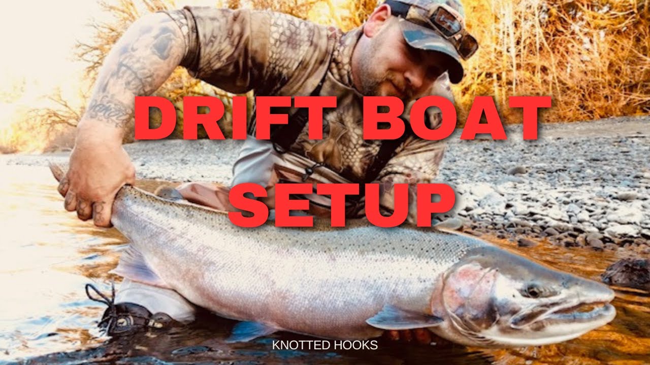 Drift boat layout