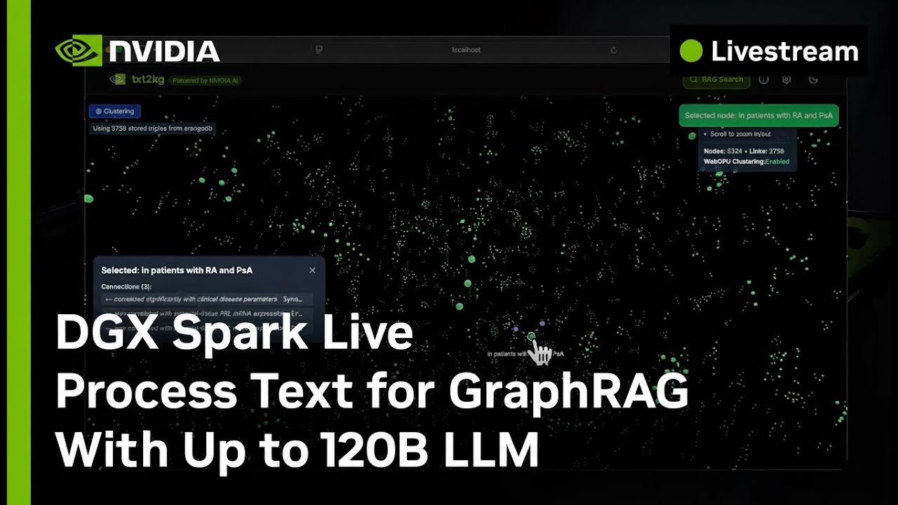 DGX Spark Live: обработка текста для GraphRAG с использованием LLM до 120 байт