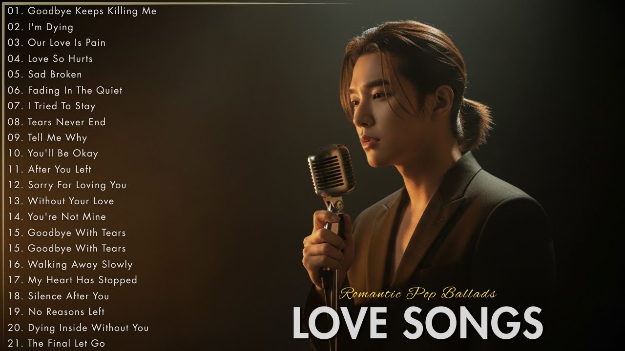 Beautiful Sad Love Songs 2026 | Easy-Listening English Song | Heartfelt Romantic Ballads Love Songs