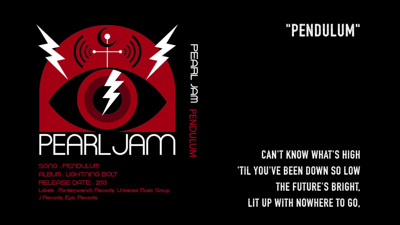 Pearl jam - Pendulum - Lyrics