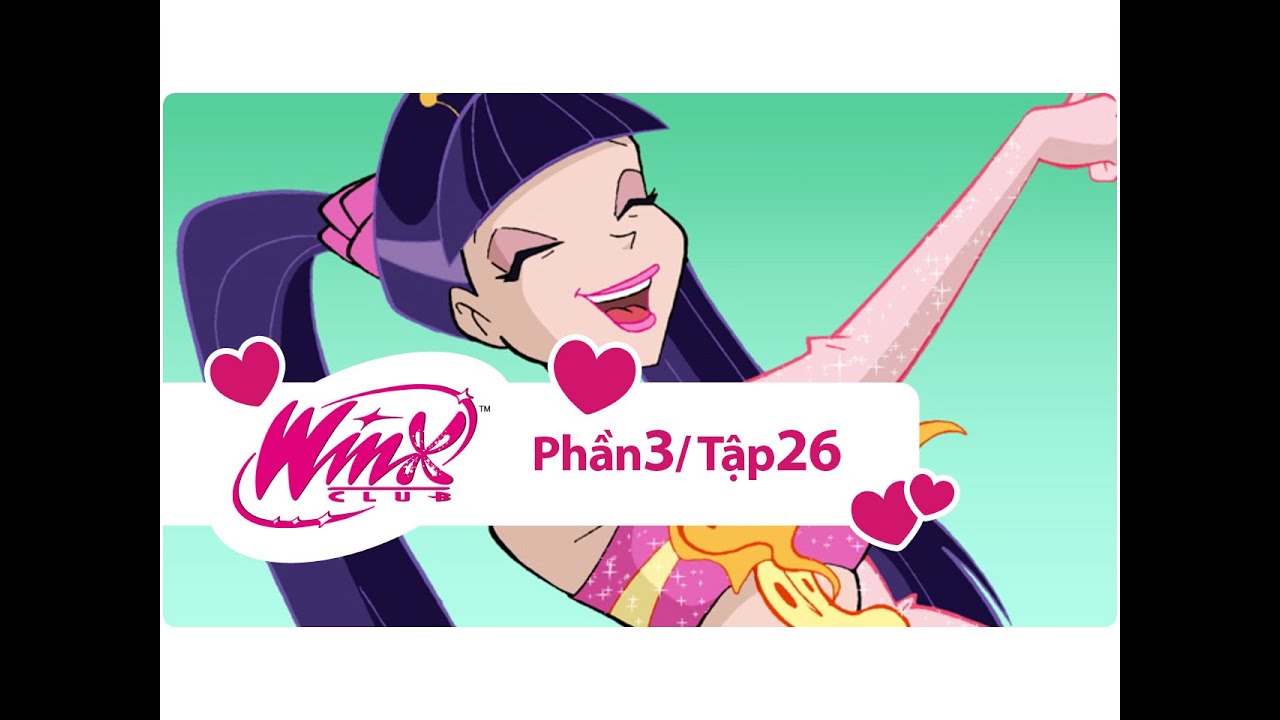 Winx Club - Phần 3 Tập 26 - Khởi đầu mới - [trọn bộ]
