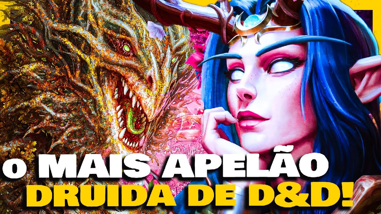É POR ISSO QUE ESSE É O DRUIDA MAIS PODEROSO!