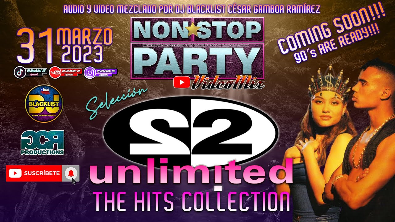 Videomix/Megamix 2 Unlimited The Hits Collection - Non*Stop Party Selección By Dj Blacklist