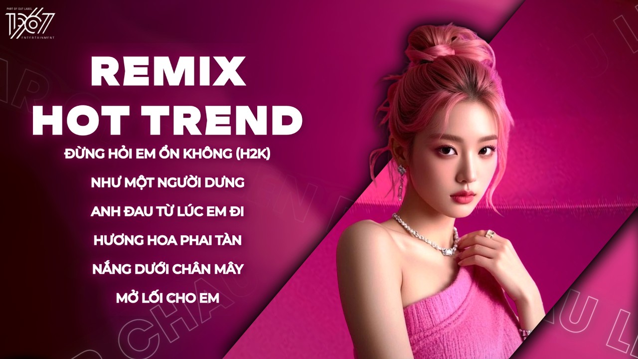 Đừng Hỏi Em Ổn Không Remix, Giá Như Đời Làm Gì Có Giá Như Remix🎼Em Thương Anh Nhiều Lắm Remix