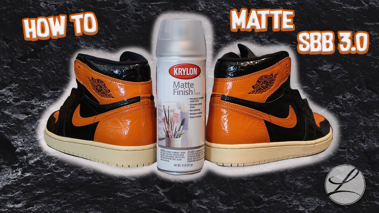 HOW TO MATTE OUT YOUR KICKS! SBB 3.0 EDITION - FULL TUTORIAL