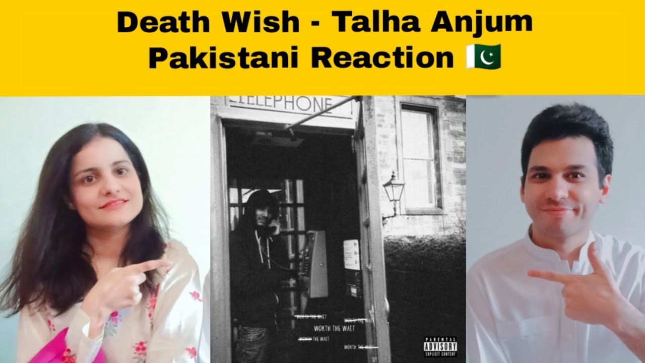 Death Wish - Talha Anjum | Prod. UMAIR | Pakistani Reaction
