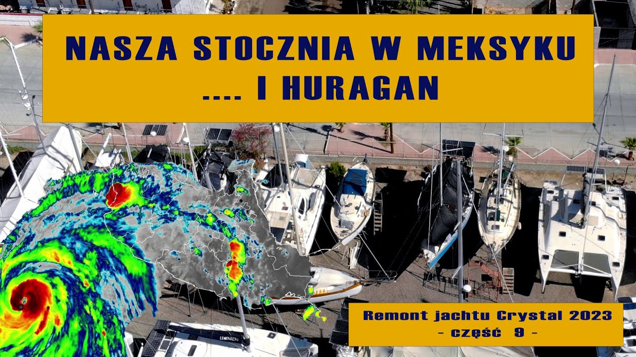 Kiedy idzie huragan, a jacht stoi w stoczni... | Mały tour po stoczni | Remont jachtu Crystal 2023
