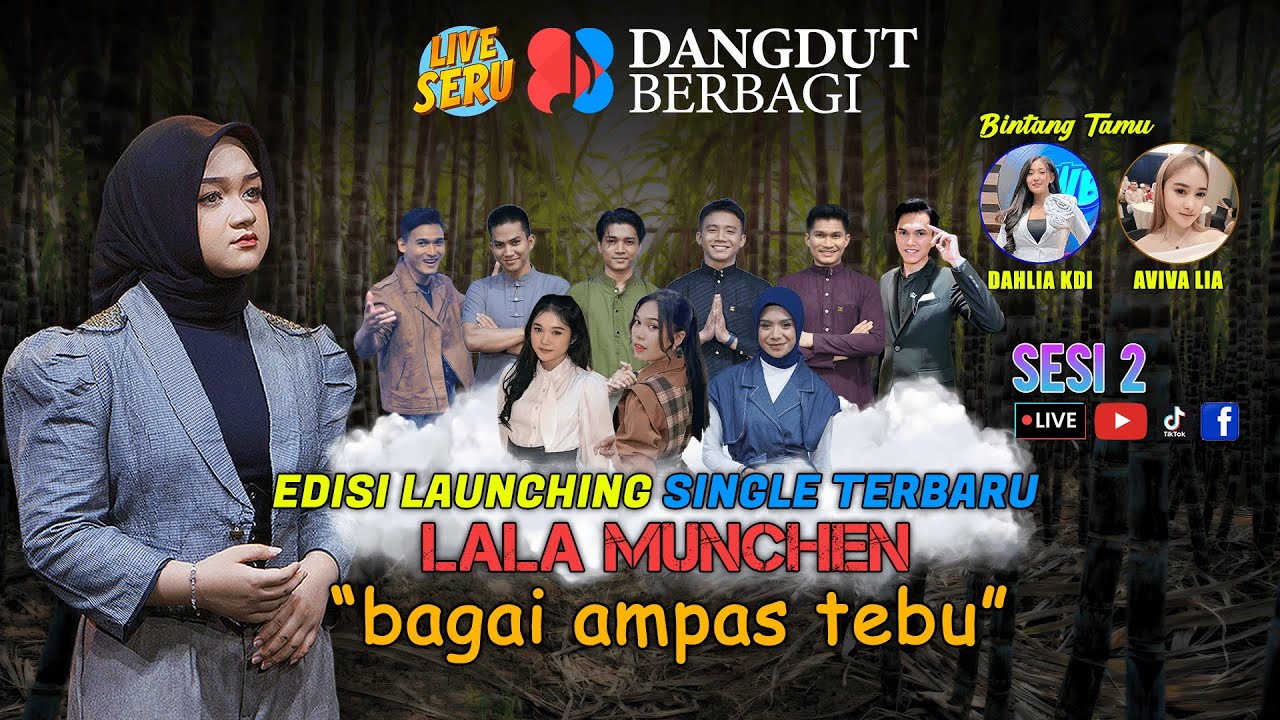 🔴 LIVE SERU DANGDUT BERBAGI EDISI LAUNCHING SINGLE LALA MUNCHEN 