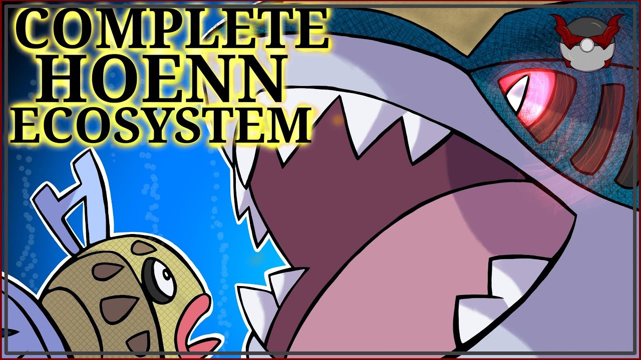 The Complete Hoenn Ecosystem