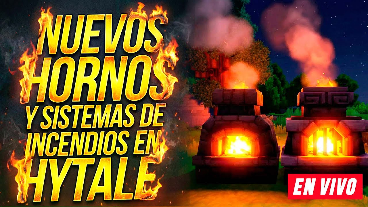 🔥🚨 HYTALE cambió los HORNOS… y ahora el FUEGO se PROPAGA