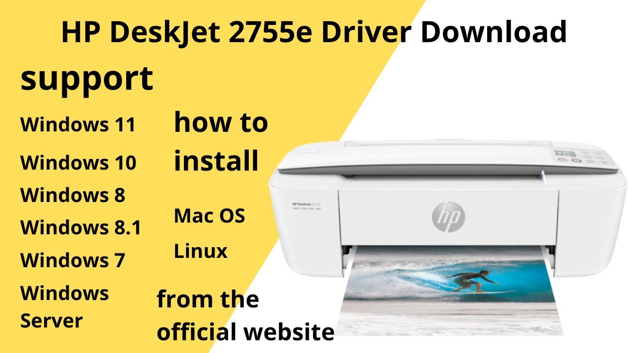 HP DeskJet 2755e Driver Windows 11 Windows 10, Mac 12, Mac 11, Win 7, Win 10