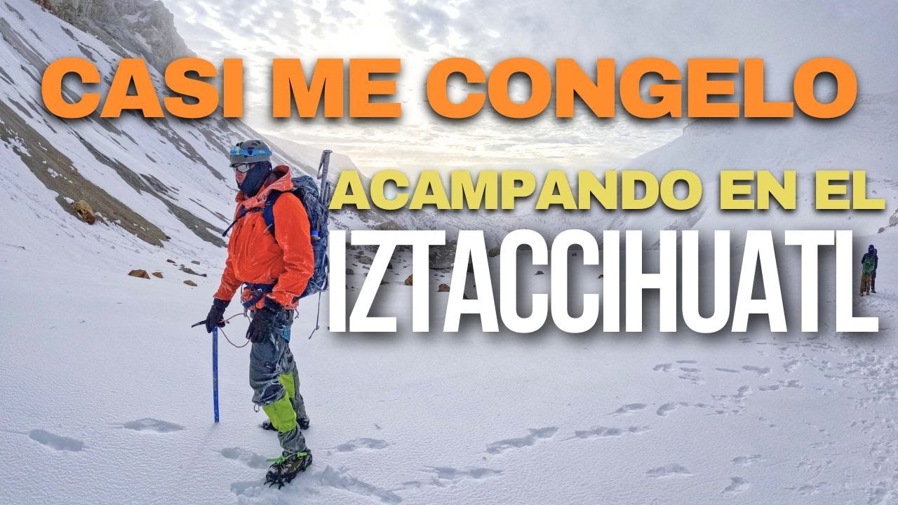 ¡Casi me congelo!  hice cima en el IZTACCIHUATL