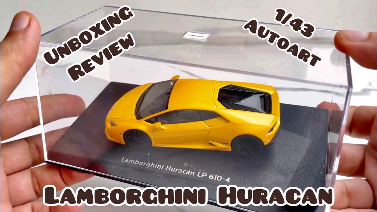 Unboxing and Review of Lamborghini Huracan 1/43 Autoart || Diecast Modelcar