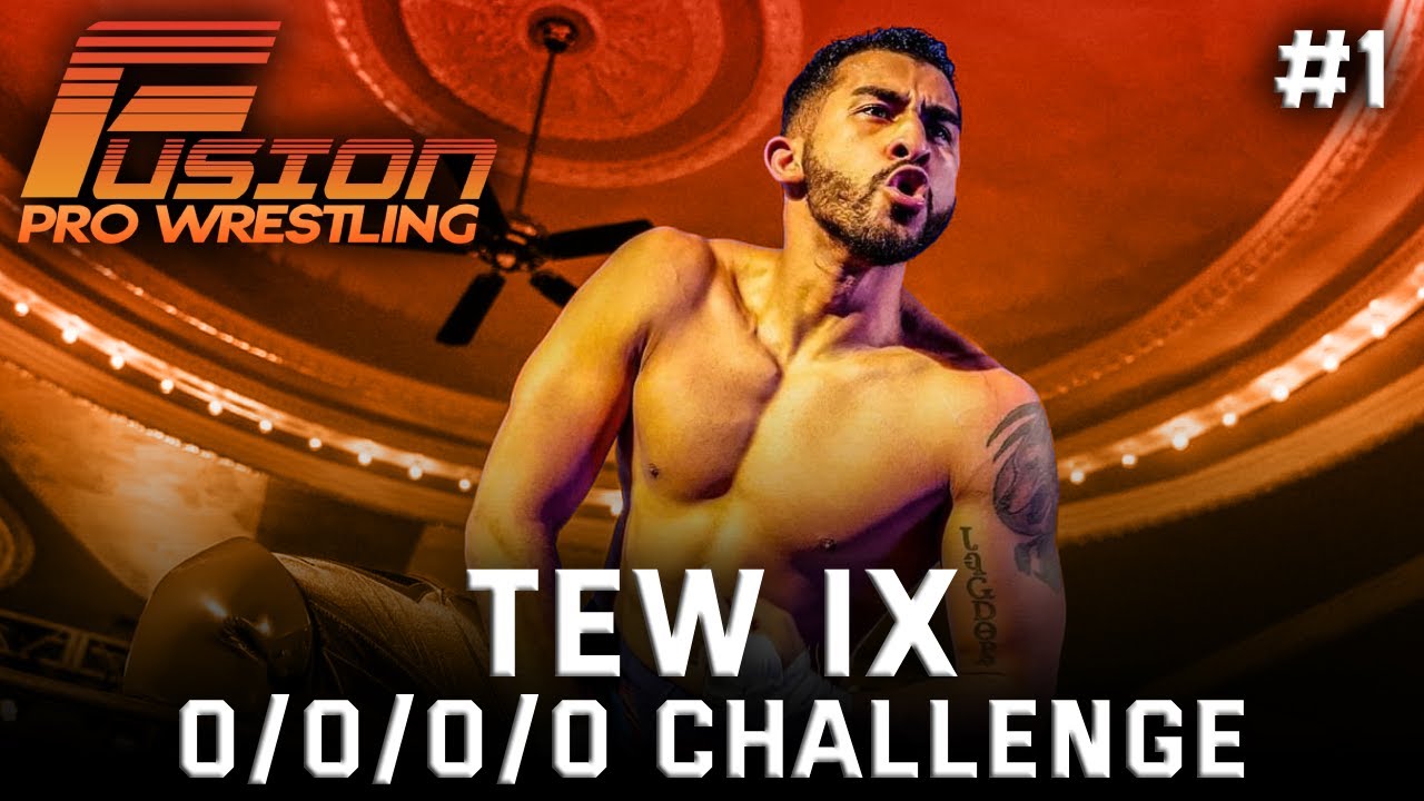 FPW Begins! | TEW IX: 0/0/0/0 Challenge #1 | WrestleGasm