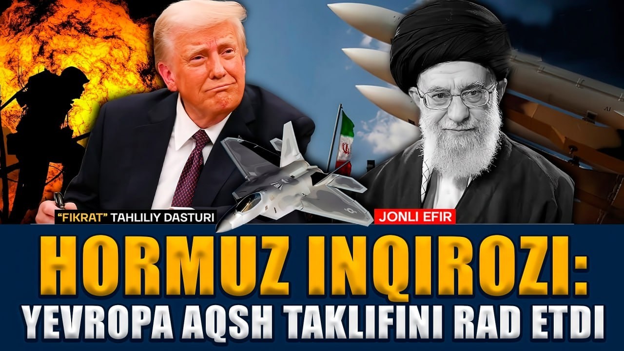 🔴Hormuz inqirozi: Yevropa AQSh taklifini rad etdi #fikratuz #iran #usa #israel