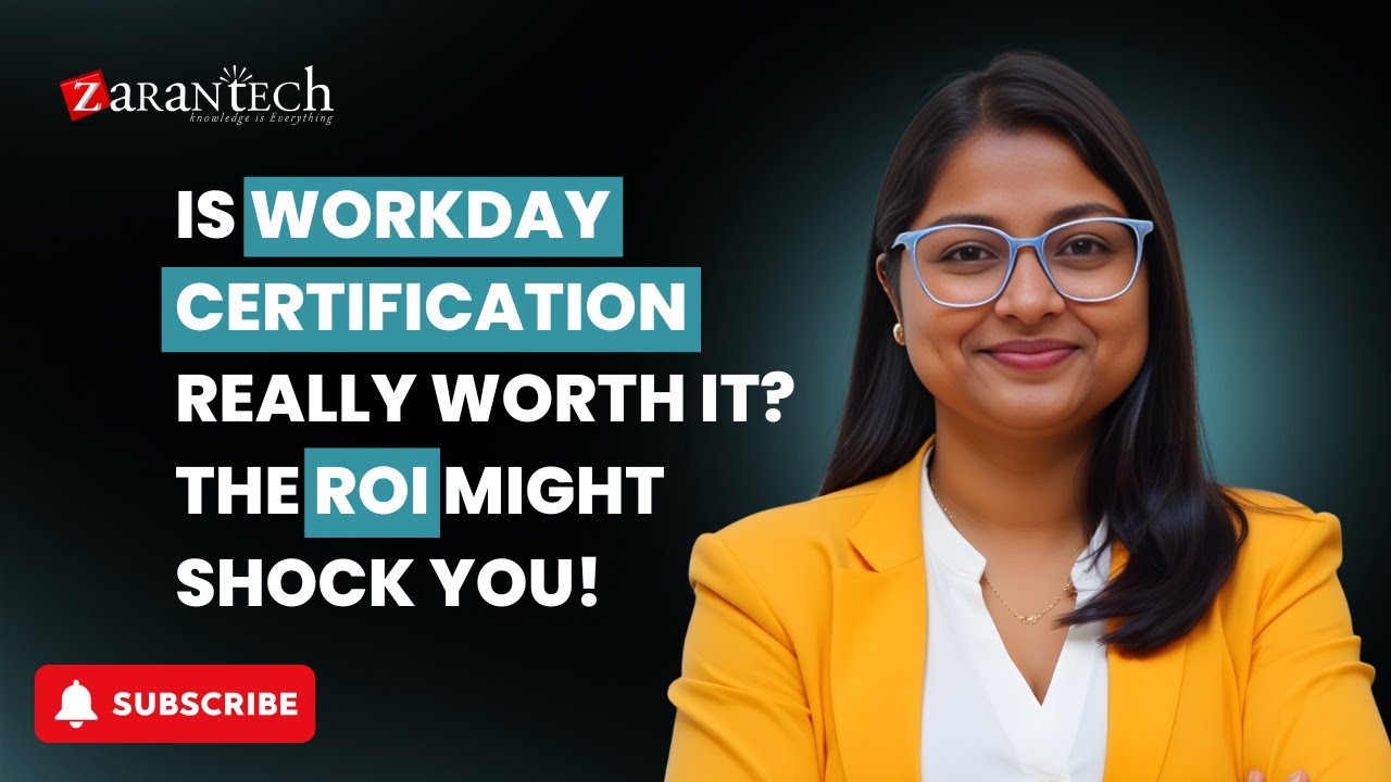 Is Workday Certification REALLY Worth It? The ROI Might Shock You! | ZaranTech