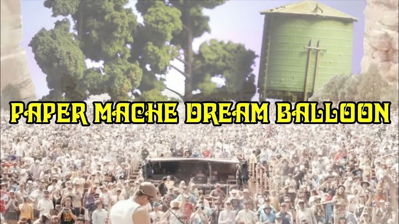 PAPER MÂCHÉ DREAM BALLOON LIVE (2024) KING GIZZARD & THE LIZARD WIZARD