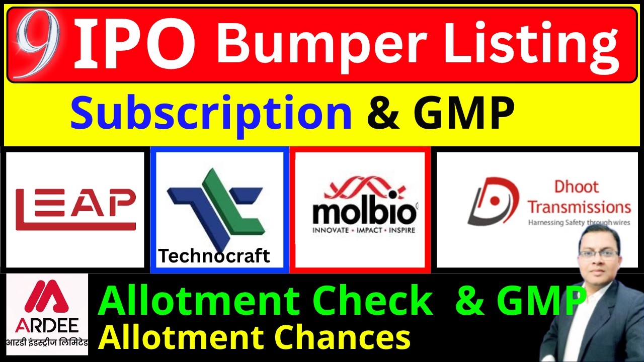 Ardee Industries IPO Allotment I Leap india ipo I Technocraft IPO I Dhoot Transmission IPO I Molbio