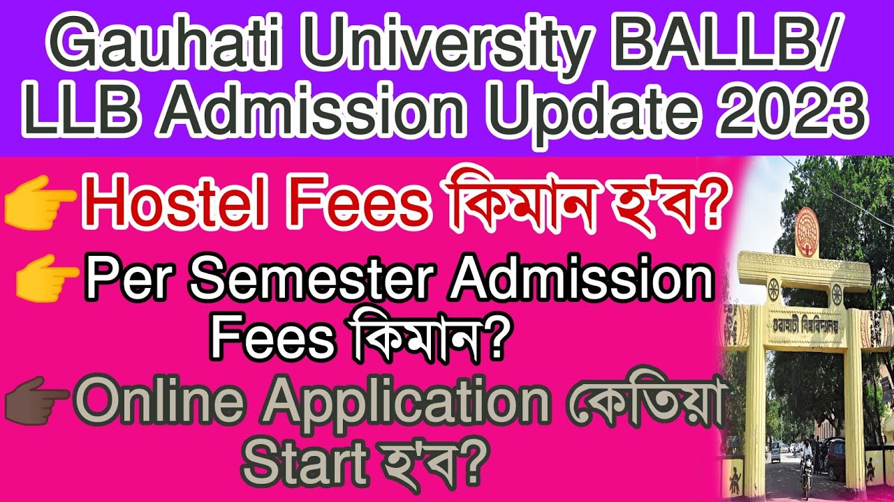 GU LLB /BALLB Hostel & Per Semester Admission Fees 2023||