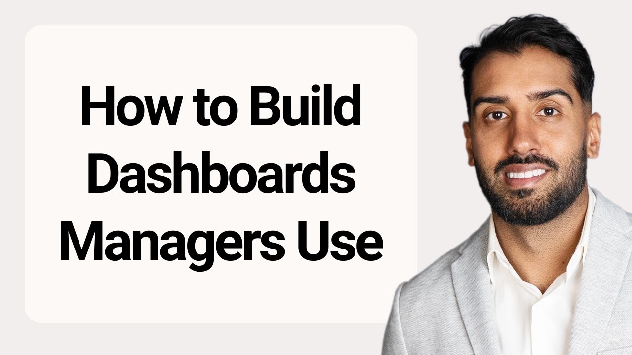 How to Build Dashboards Managers Use