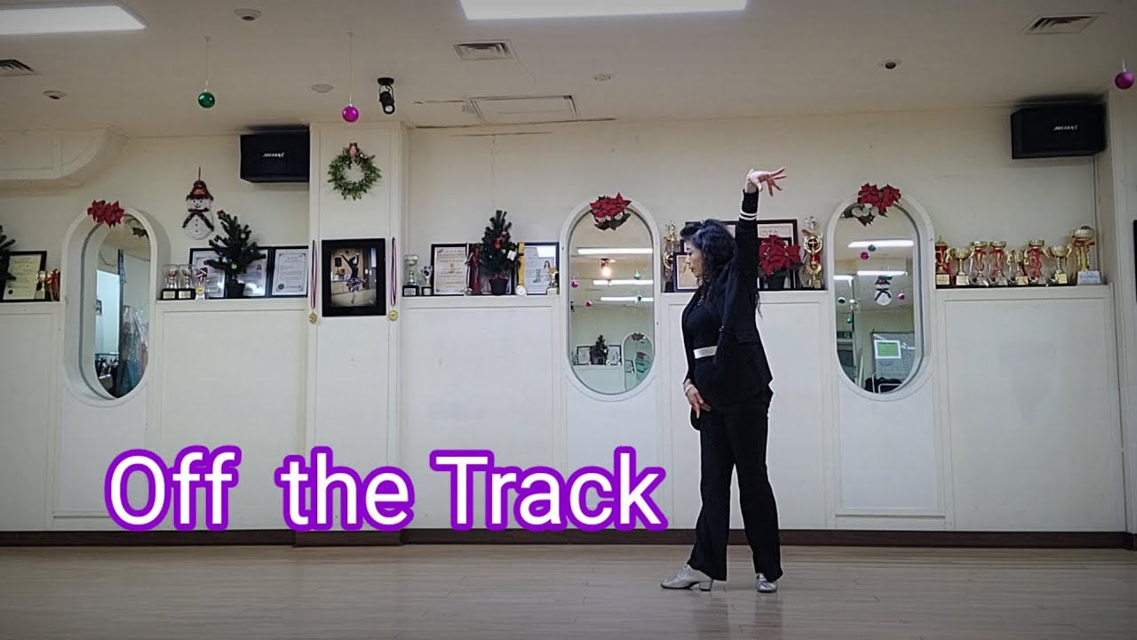 Off the Track(Intermediate/ 중급라인댄스)  #DEMO & Count#  EunSil Kang 