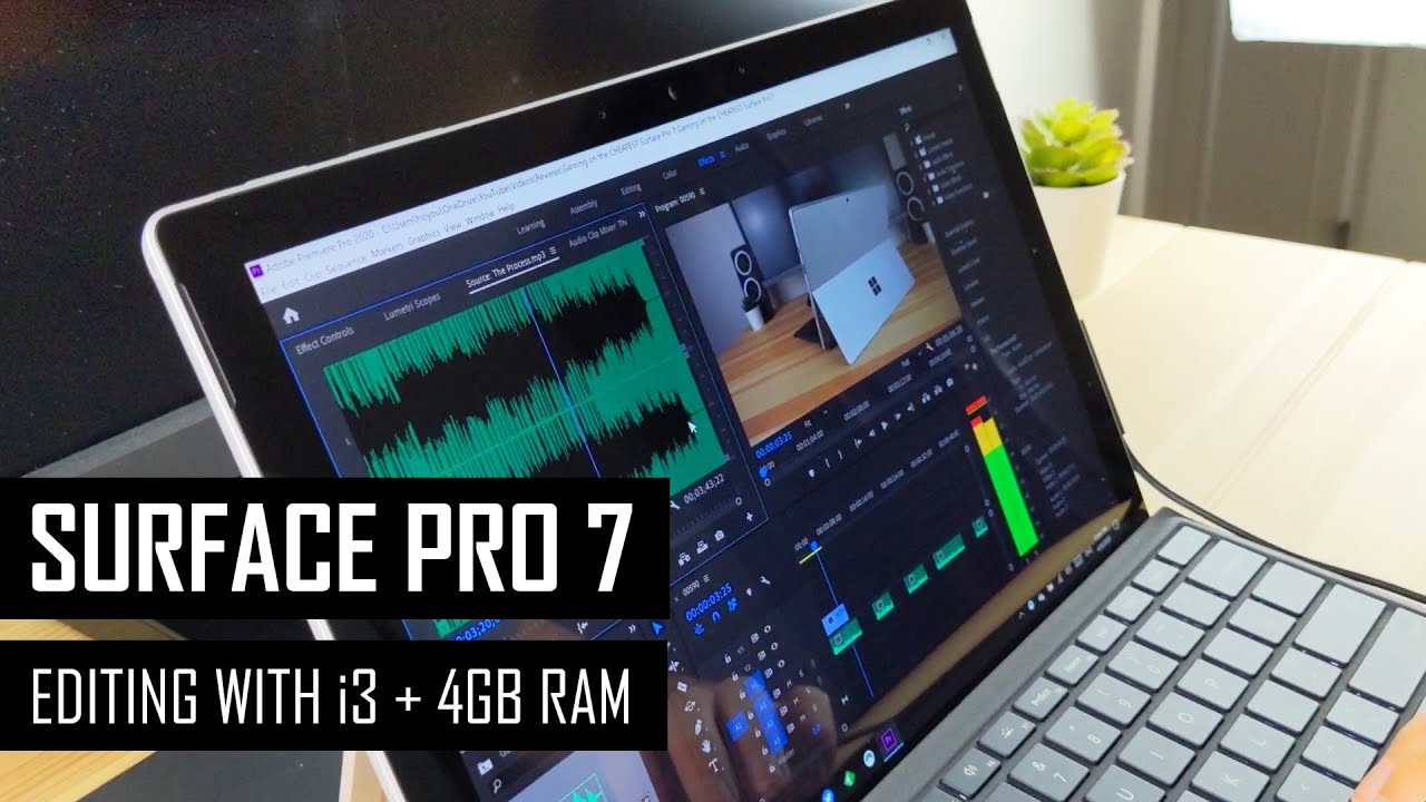 Surface Pro 7: редактирование видео с Intel Core i3 + 4 ГБ ОЗУ!