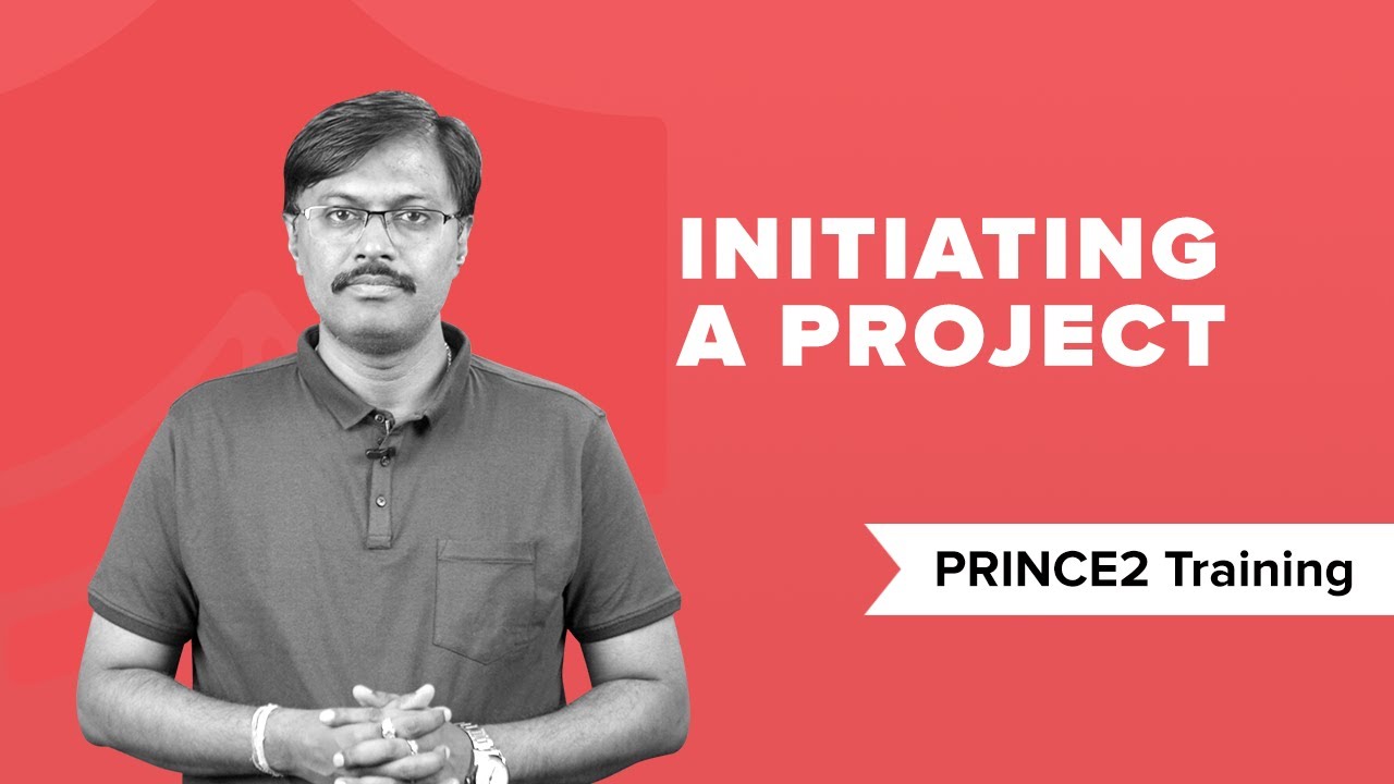 Initiating project process in PRINCE2® | PRINCE2® Processes | PRINCE2® Training | PRINCE2® Tutorial