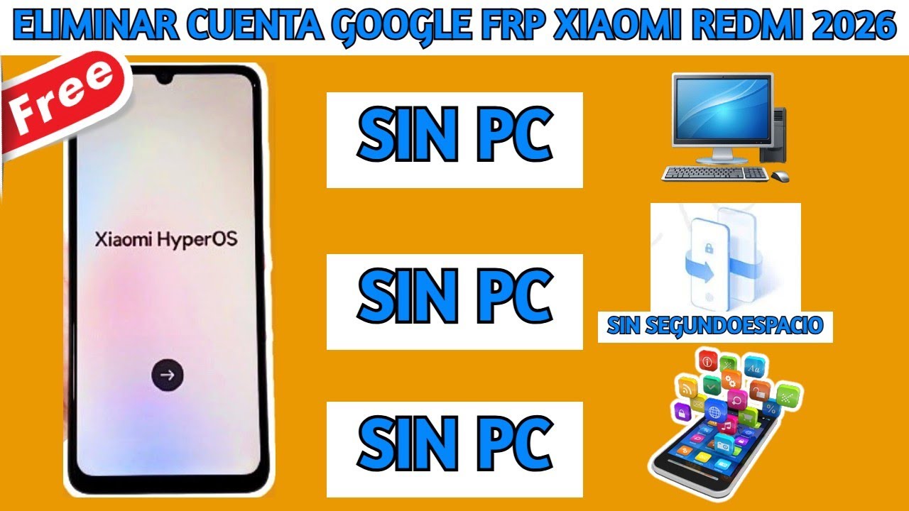 TODOS los Redmi Note Eliminar Cuenta Google Hyper OS Android 13/14 2026 Sin PC Sin Segundo Espacio