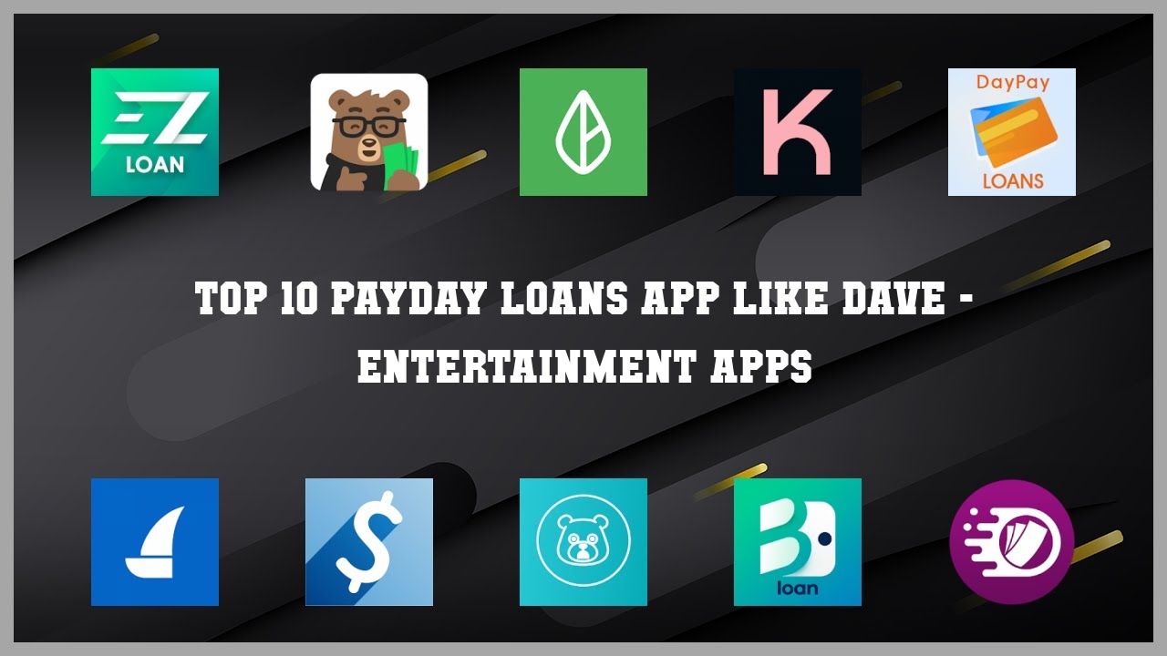 Top 10 Payday Loans App Like Dave Android Apps