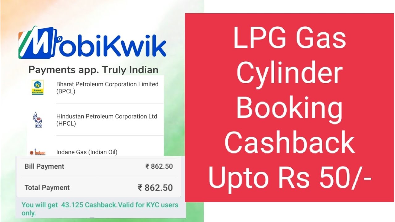 Rs 50 Cashback | LPG Cylinder Booking | Mobikwik  App 100% Working