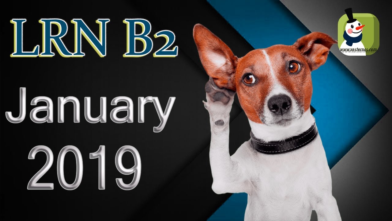 LRN Β2 Январь 2019 🎵 Аудирование с ответами