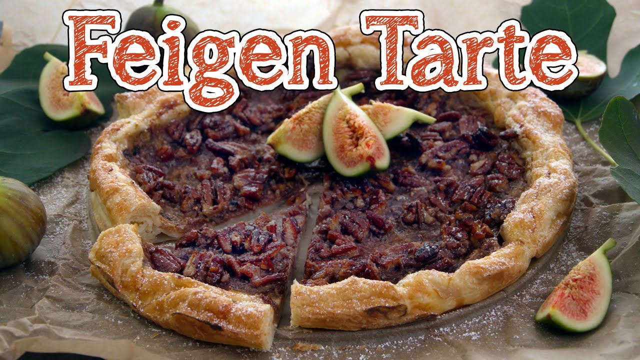 FEIGEN TARTE BACKEN mit Bl&auml;tterteig [Feigen Rezepte f&uuml;r den Herbst] schnell & einfach selber machen