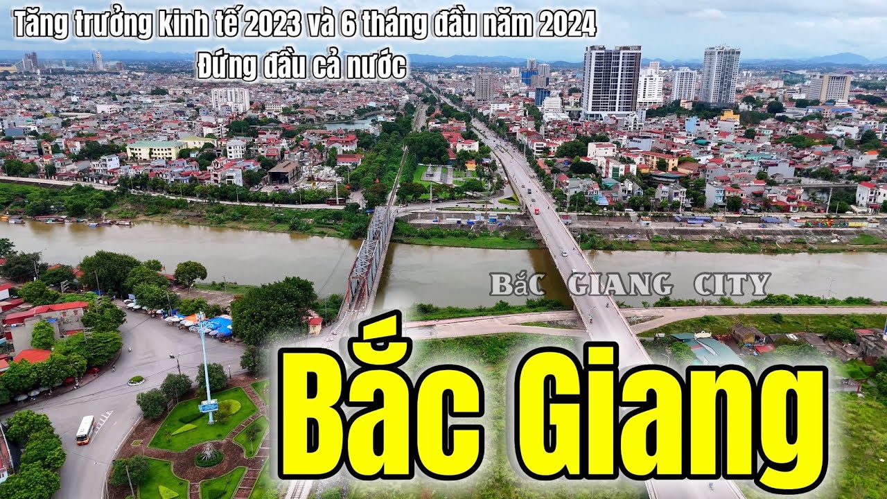 Bắc Giang - Địa Phương Tăng Trưởng Kinh Tế Dẫn Đầu Cả Nước #bacgiangcity #bắcgiang #khampha