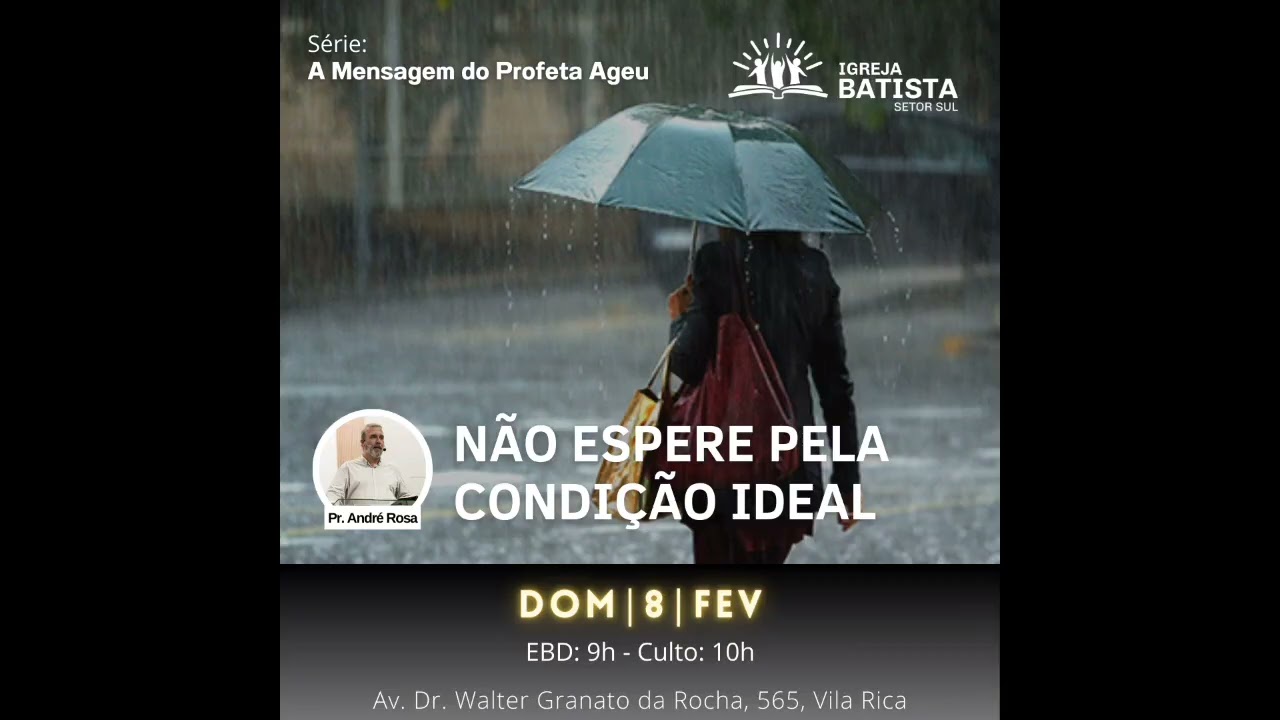 Não espere pela condição ideal