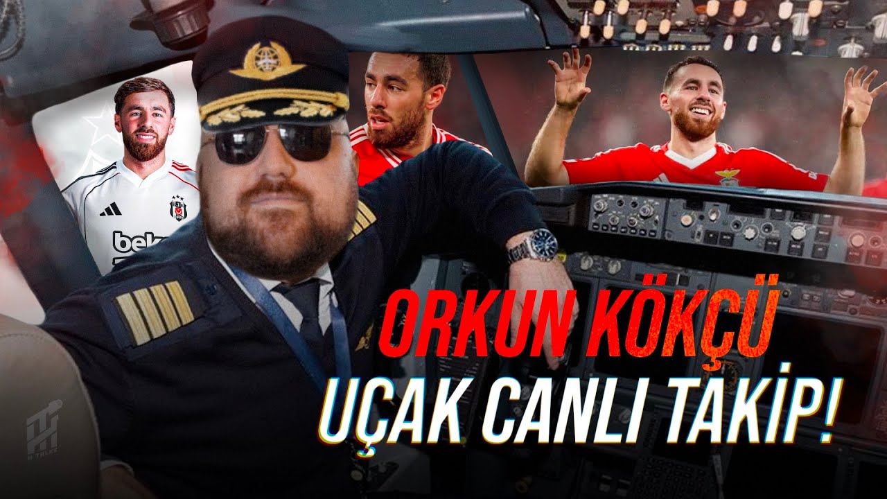 Orkun Kökçü Özel Yayını |  Canlı Uçak Takip
